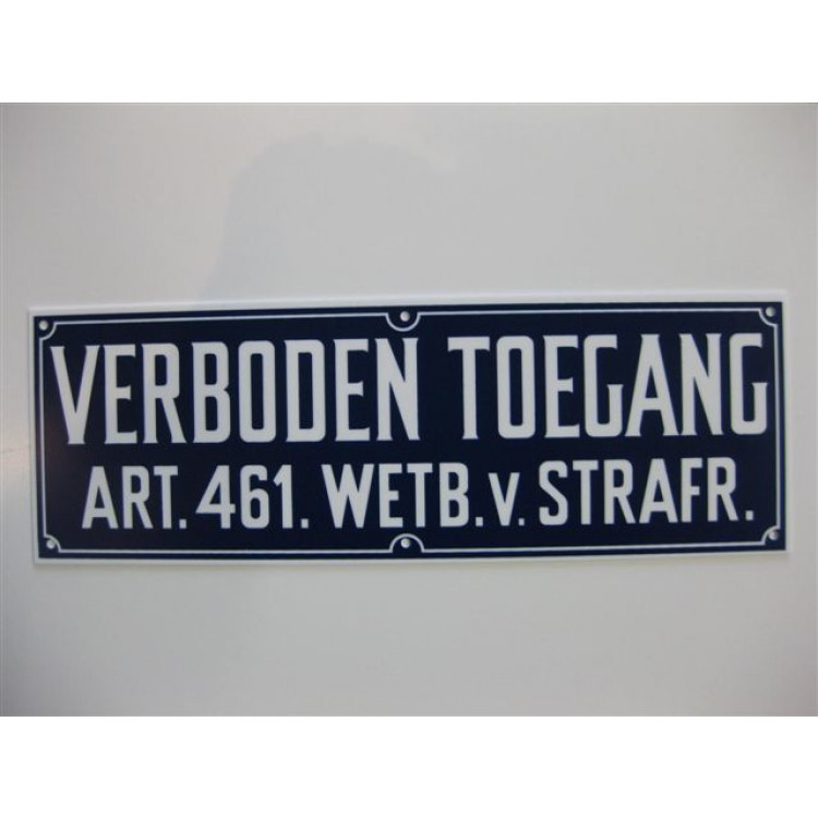 [7] Bord verboden toegang art. 461 kunststof blauw/wit